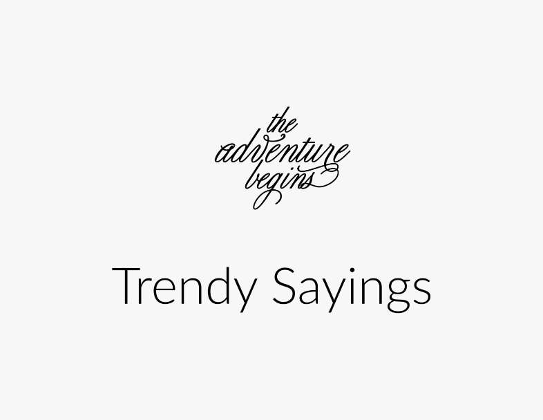 Shop 60+ Trendy Saying Designs